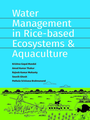 cover image of Water Management in Rice-Based Ecosystems & Aquaculture